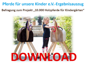 Befragung zum Projekt 10.000 Holzpferde für Kindergärten