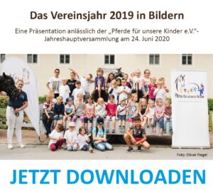 Das Vereinsjahr in Bildern 2019 - Pferde für unsere Kinder e.V.