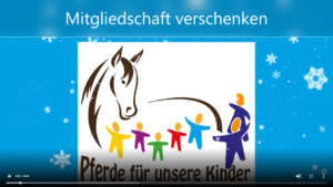 Geschenk-Mitgliedschaft - Pferde für unsere Kinder e.V.